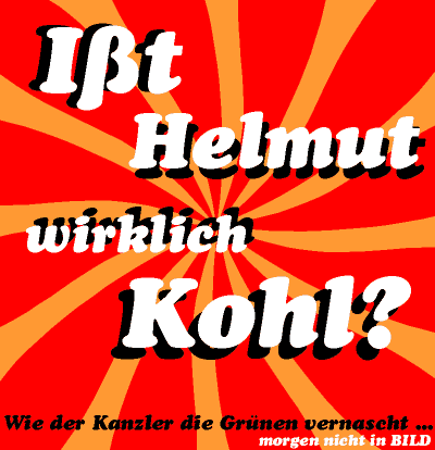 Ißt Helmut wirklich Kohl?